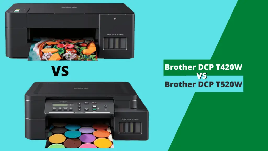 Brother DCP T420W vs DCP T520W