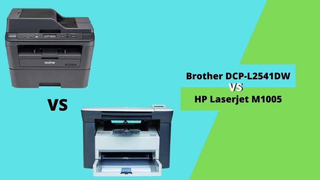 Brother DCP-L2541DW vs HP M1005