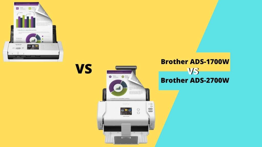 Brother ADS 1700W vs 2700W