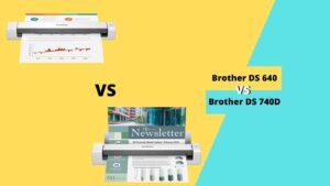 Brother DS-640 vs DS-740D