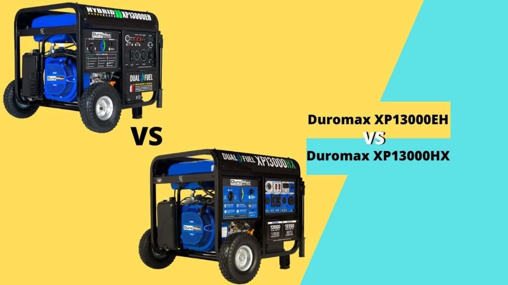 Duromax XP13000EH vs XP13000HX
