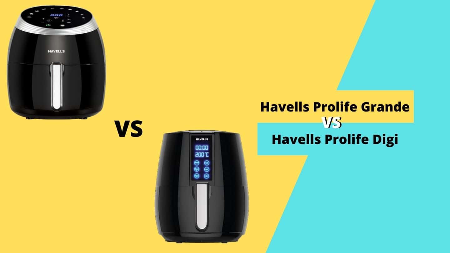 Havells Prolife Grande Vs Prolife Digi – How To Choose?