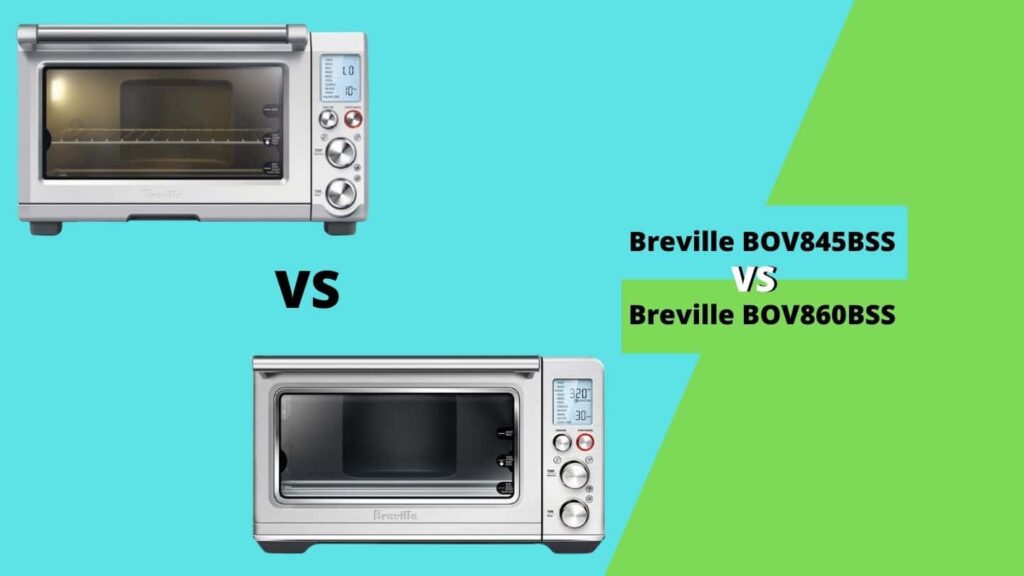 Breville BOV845BSS vs BOV860BSS
