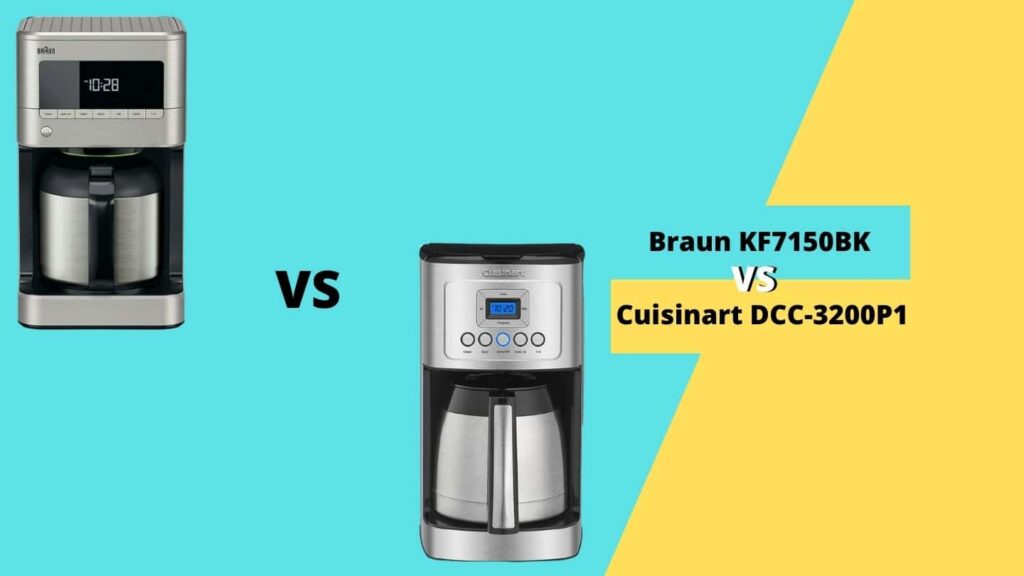 Braun KF7150BK vs Cuisinart DCC-3200P1