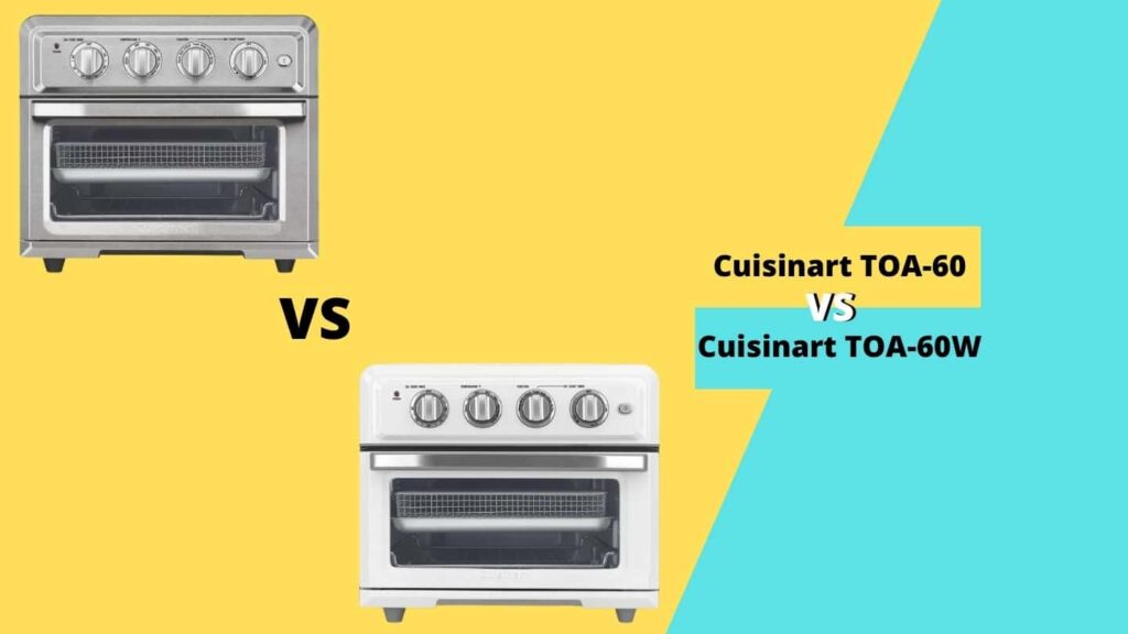Cuisinart TOA-60 vs TOA-60W