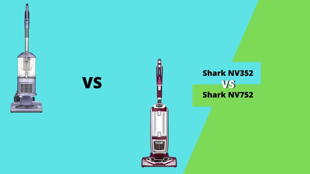 Shark NV352 vs NV752
