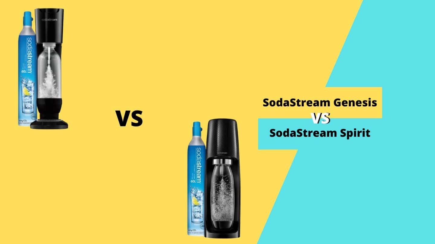 SodaStream Genesis vs Spirit Which Soda Maker is Best?
