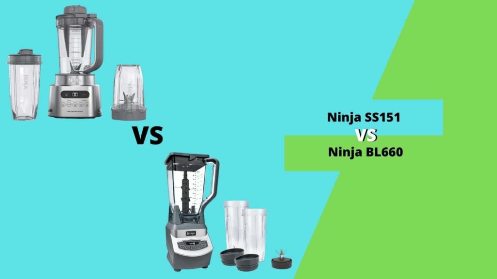 Ninja SS151 vs Ninja BL660